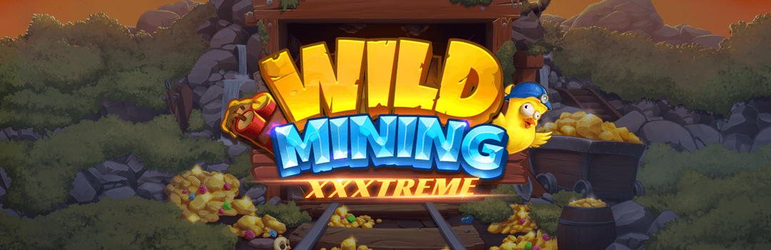 Wild Mining XXXtreme banner